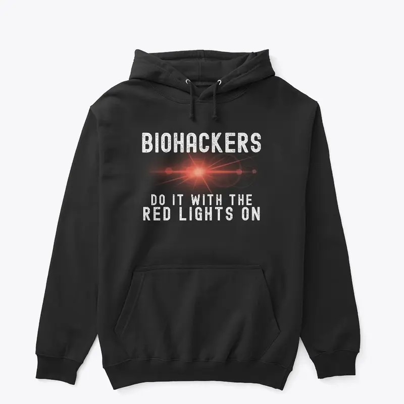 Biohackers Do It With The Red Lights On!