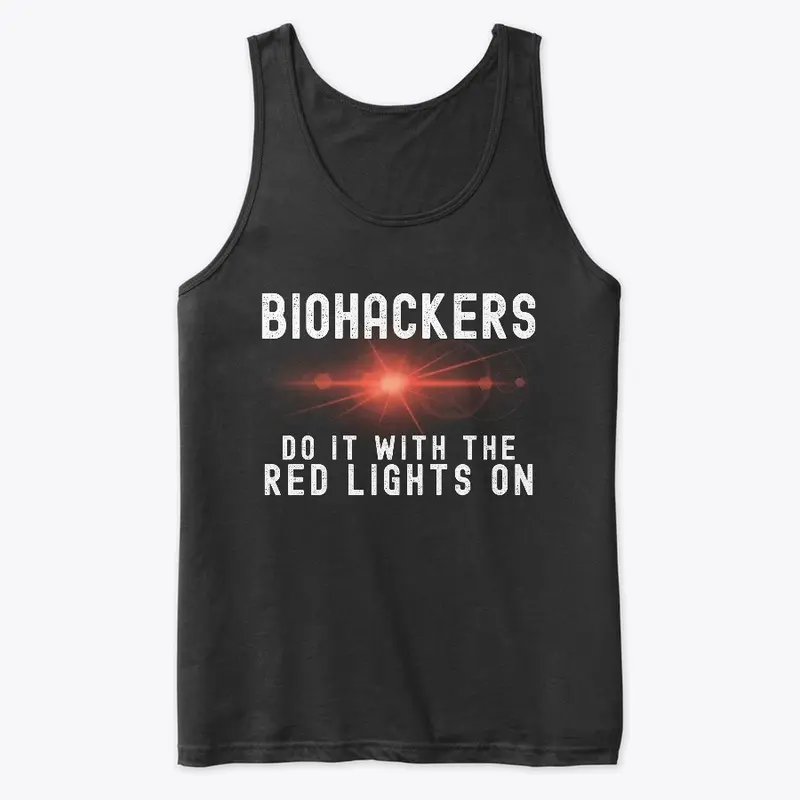 Biohackers Do It With The Red Lights On!