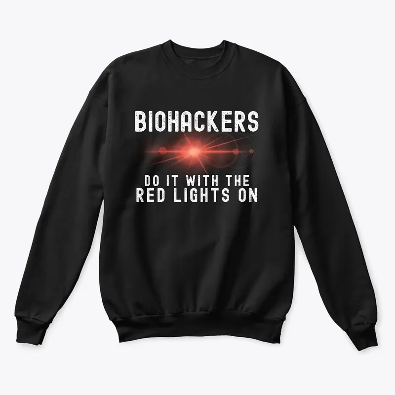 Biohackers Do It With The Red Lights On!